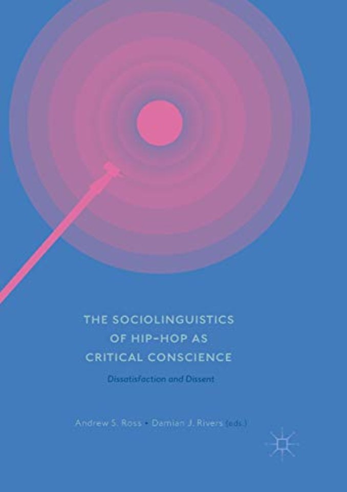 The Sociolinguistics of Hip-hop as Critical Conscience