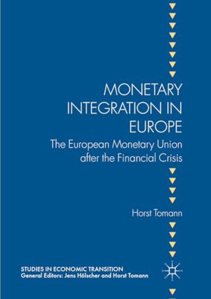 Monetary Integration in Europe