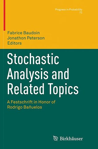 Stochastic Analysis and Related Topics