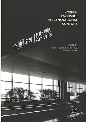 Korean Englishes in Transnational Contexts