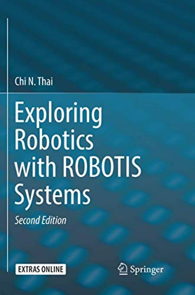 Exploring Robotics with ROBOTIS Systems