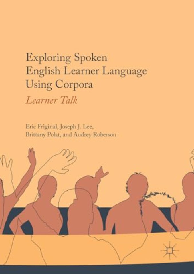 Exploring Spoken English Learner Language Using Corpora
