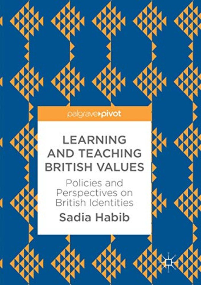 Learning and Teaching British Values