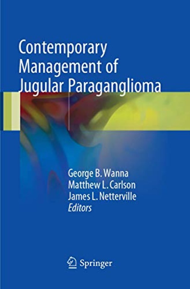 Contemporary Management of Jugular Paraganglioma