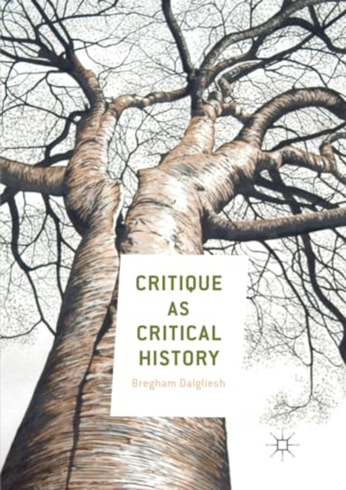 Critique as Critical History