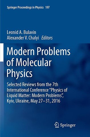 Modern Problems of Molecular Physics