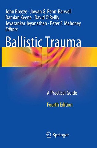 Ballistic Trauma