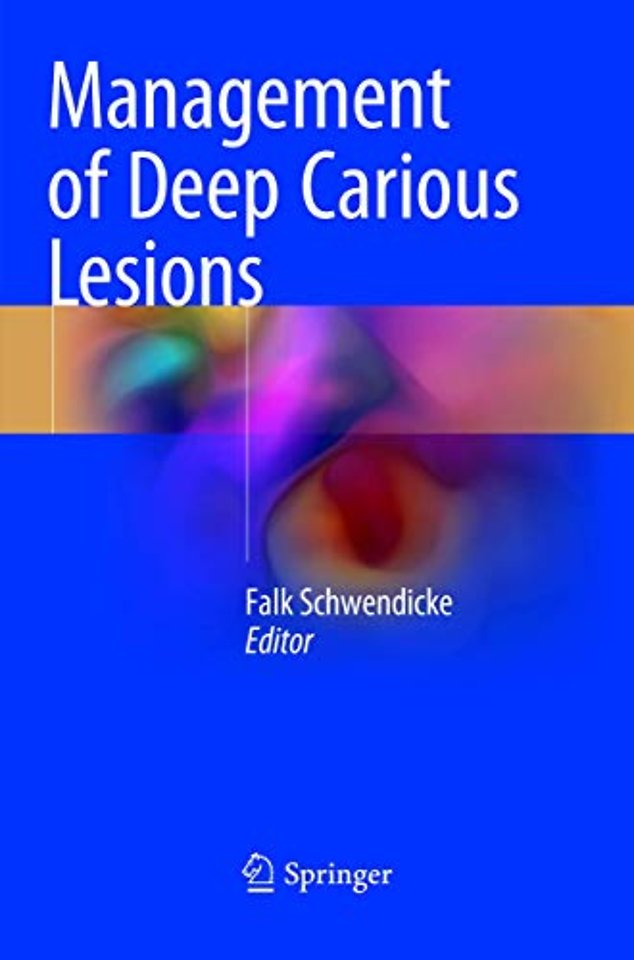 Management of Deep Carious Lesions