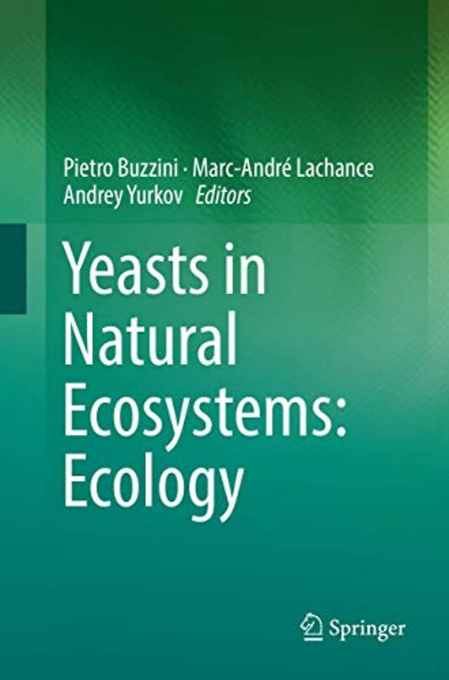 Yeasts in Natural Ecosystems: Ecology 