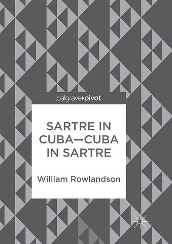 Sartre in Cuba–Cuba in Sartre