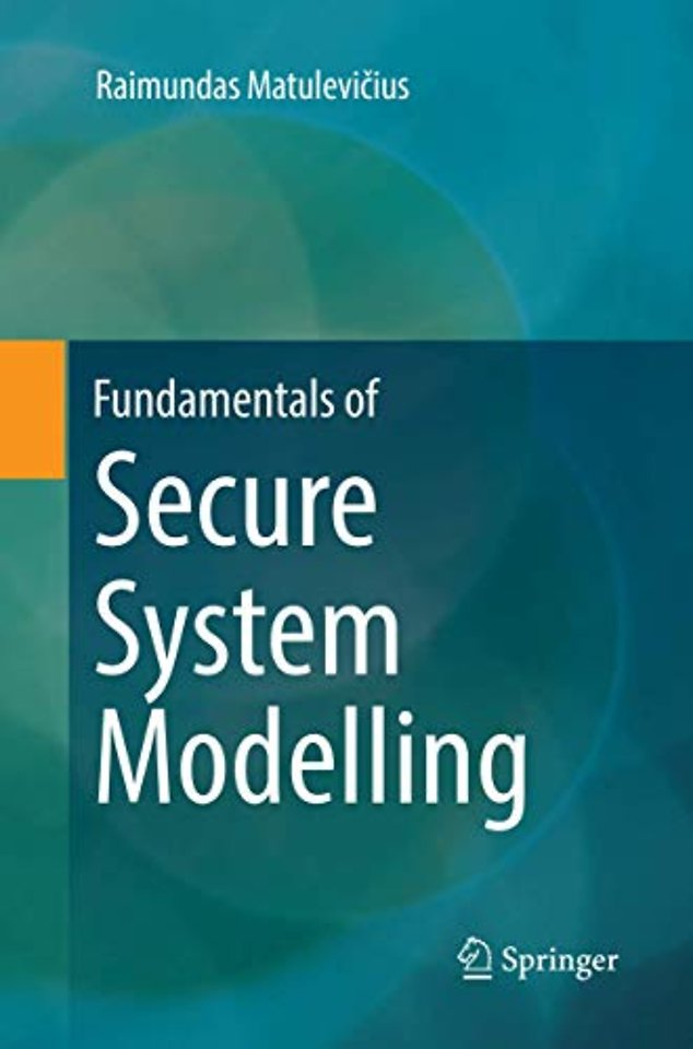 Fundamentals of Secure System Modelling