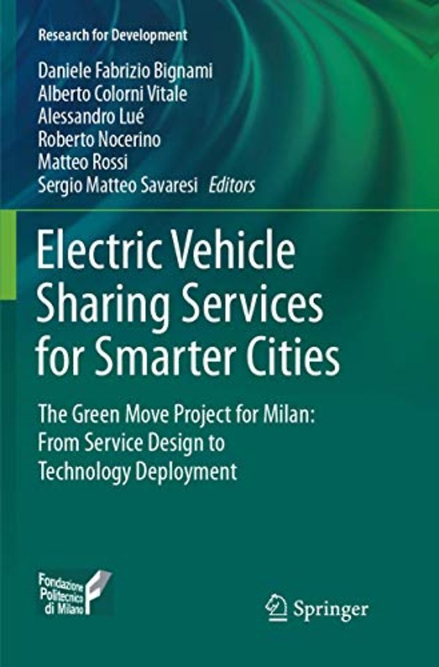 Electric Vehicle Sharing Services for Smarter Cities