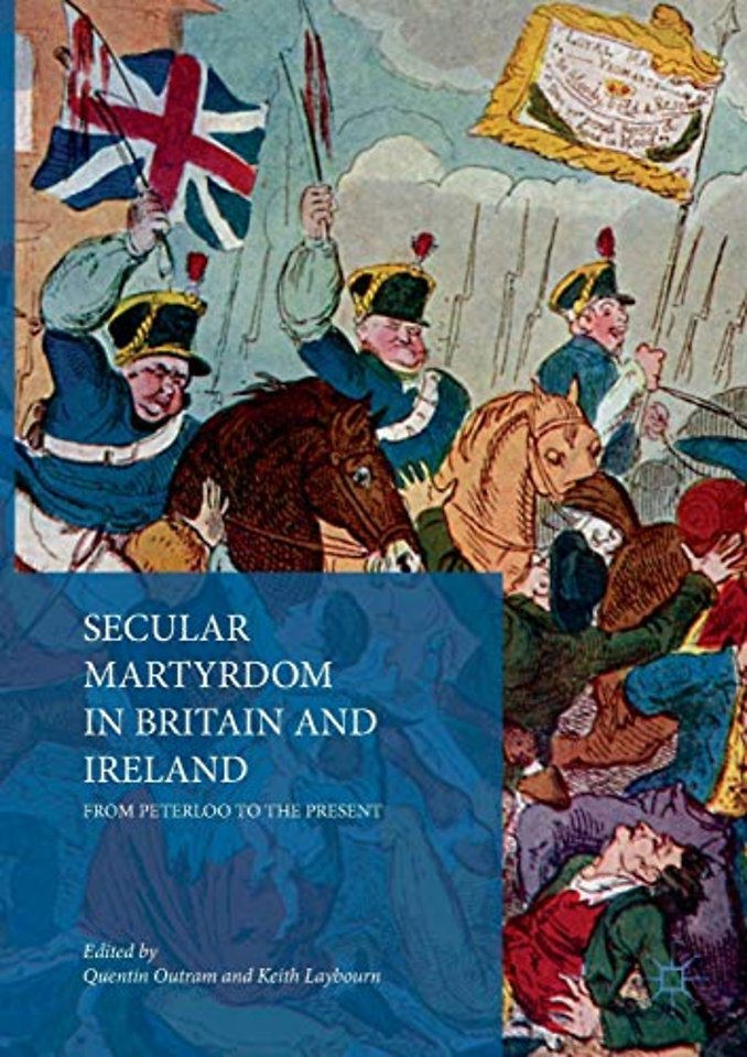 Secular Martyrdom in Britain and Ireland