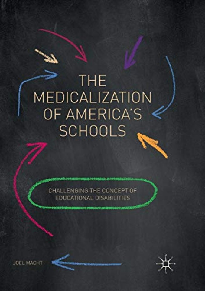 The Medicalization of America's Schools