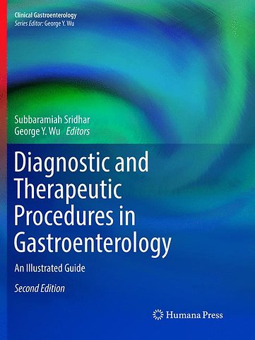 Diagnostic and Therapeutic Procedures in Gastroenterology