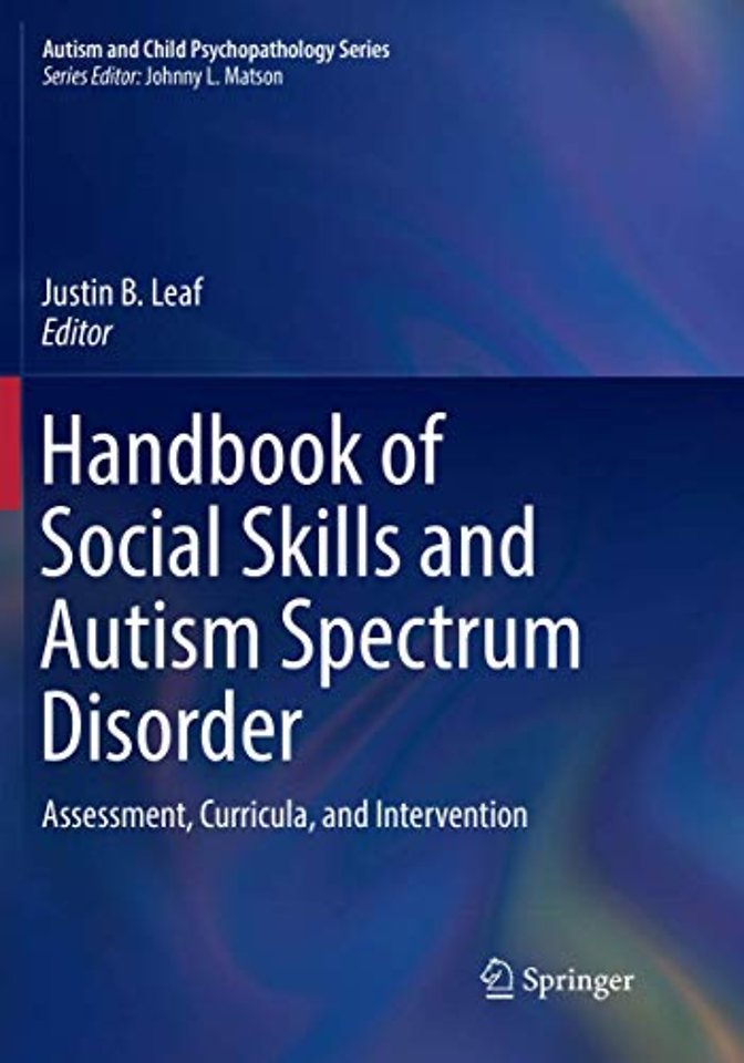 Handbook of Social Skills and Autism Spectrum Disorder