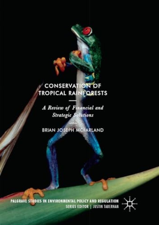 Conservation of Tropical Rainforests