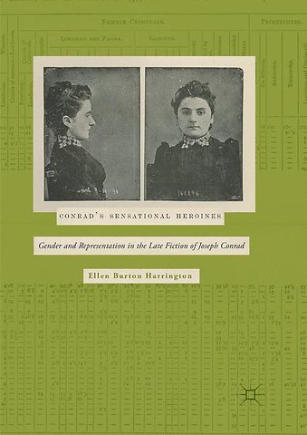 Conrad’s Sensational Heroines