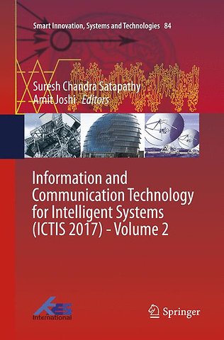 Information and Communication Technology for Intelligent Systems (ICTIS 2017) - Volume 2