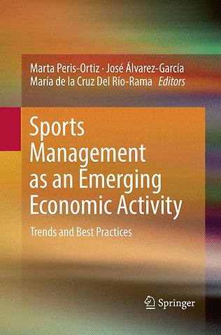 Sports Management as an Emerging Economic Activity
