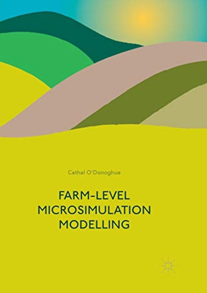 Farm-Level Microsimulation Modelling