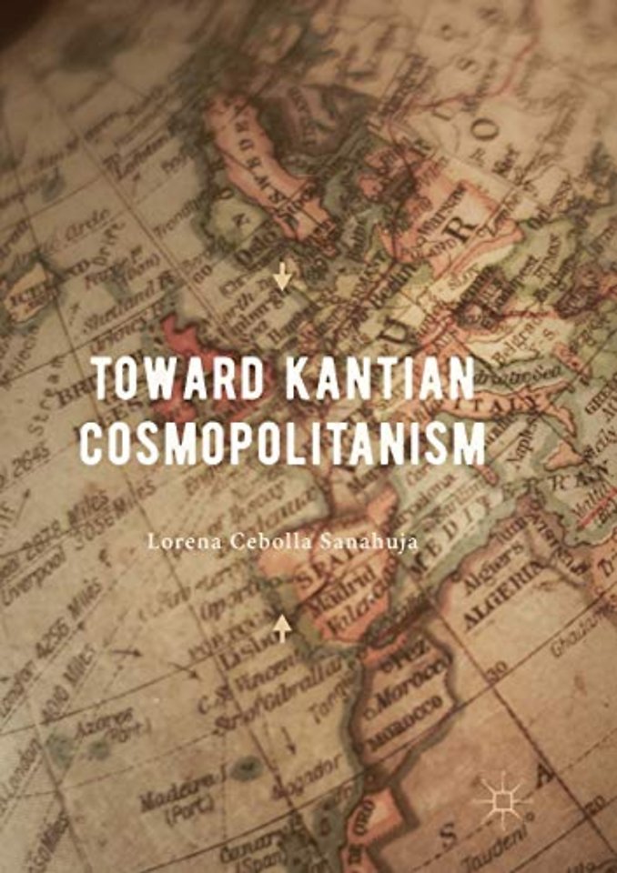Toward Kantian Cosmopolitanism