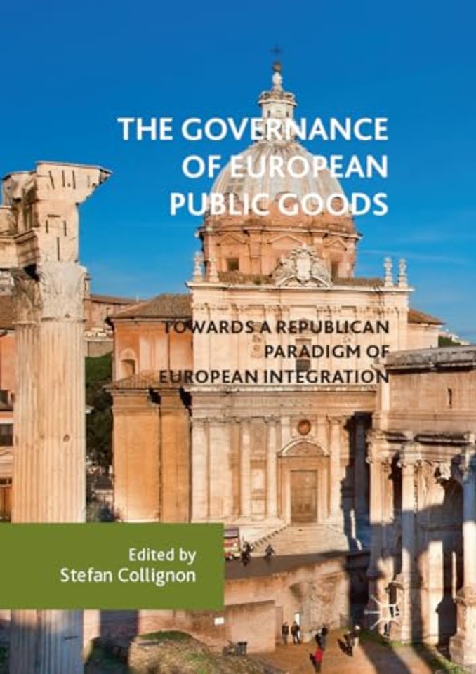 The Governance of European Public Goods