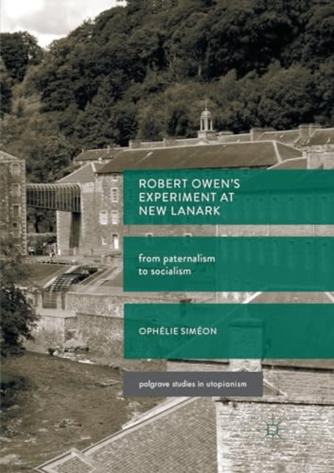 Robert Owen’s Experiment at New Lanark