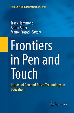 Frontiers in Pen and Touch