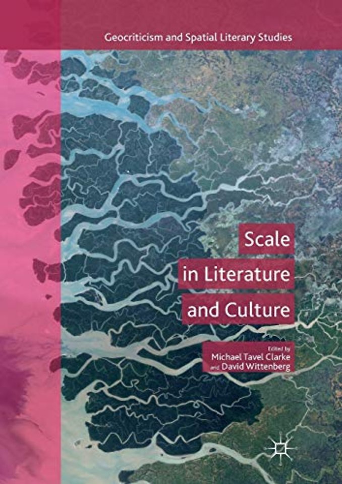 Scale in Literature and Culture