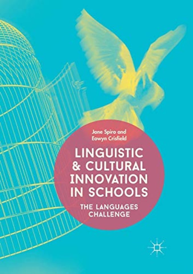 Linguistic and Cultural Innovation in Schools