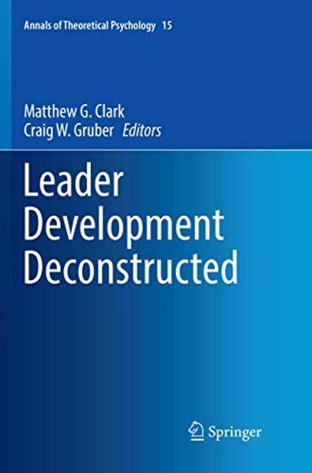 Leader Development Deconstructed 