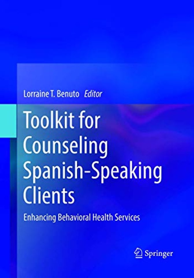 Toolkit for Counseling Spanish-Speaking Clients