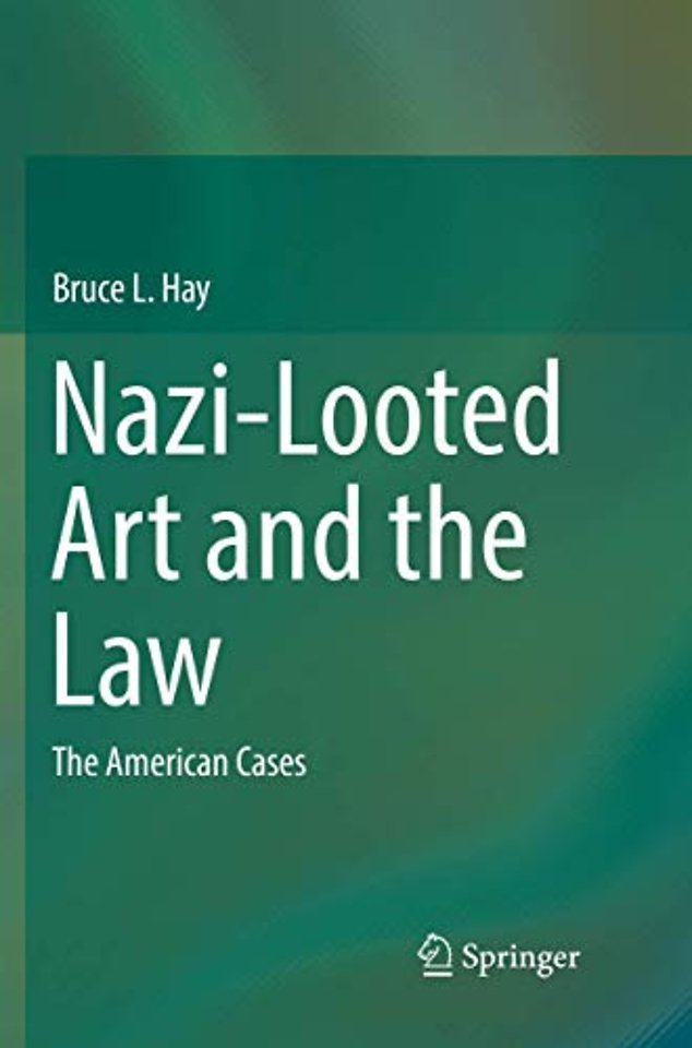 Nazi-Looted Art and the Law