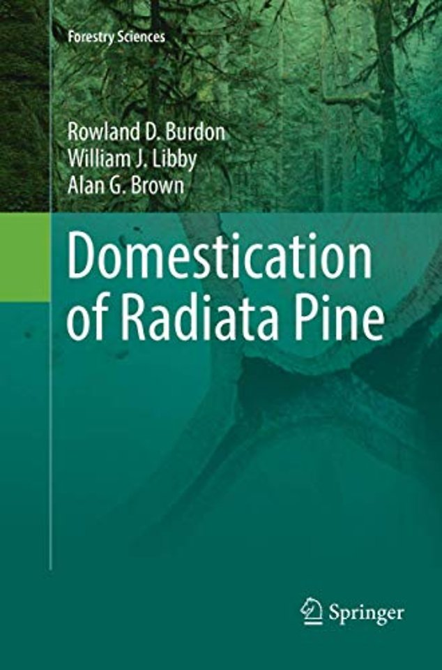 Domestication of Radiata Pine