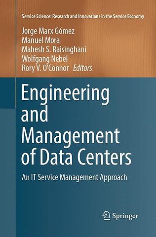 Engineering and Management of Data Centers