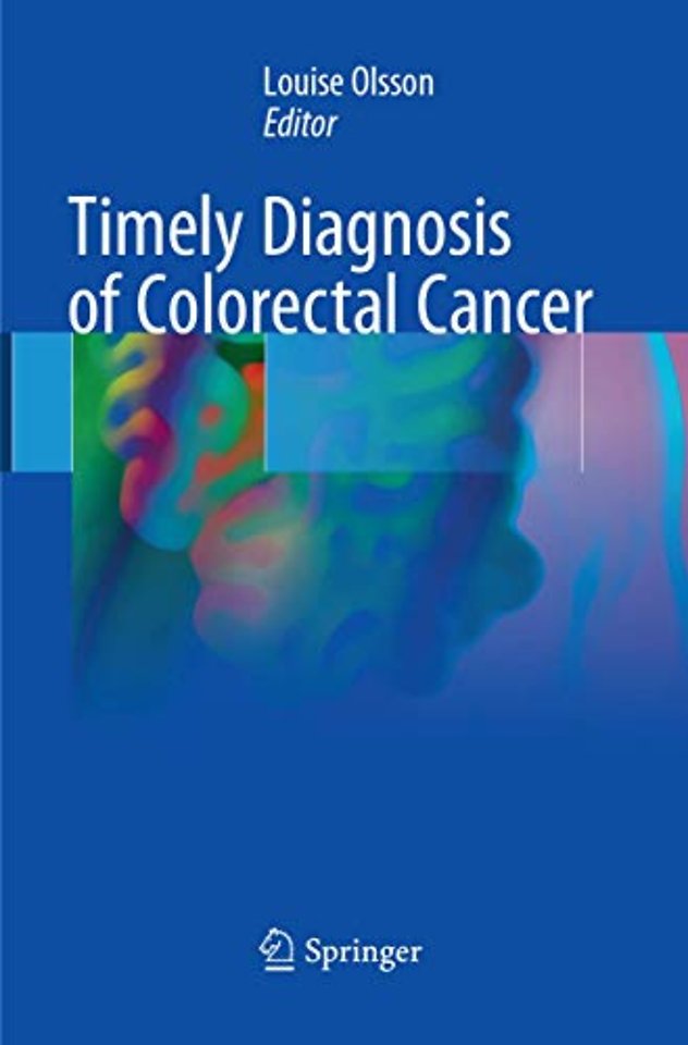 Timely Diagnosis of Colorectal Cancer