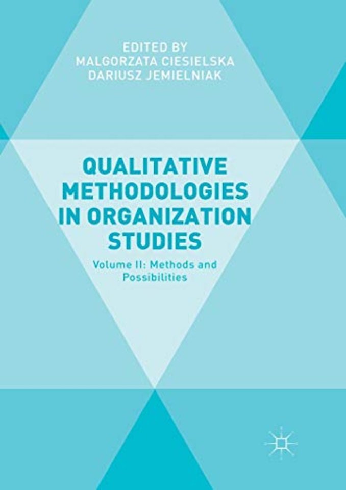 Qualitative Methodologies in Organization Studies