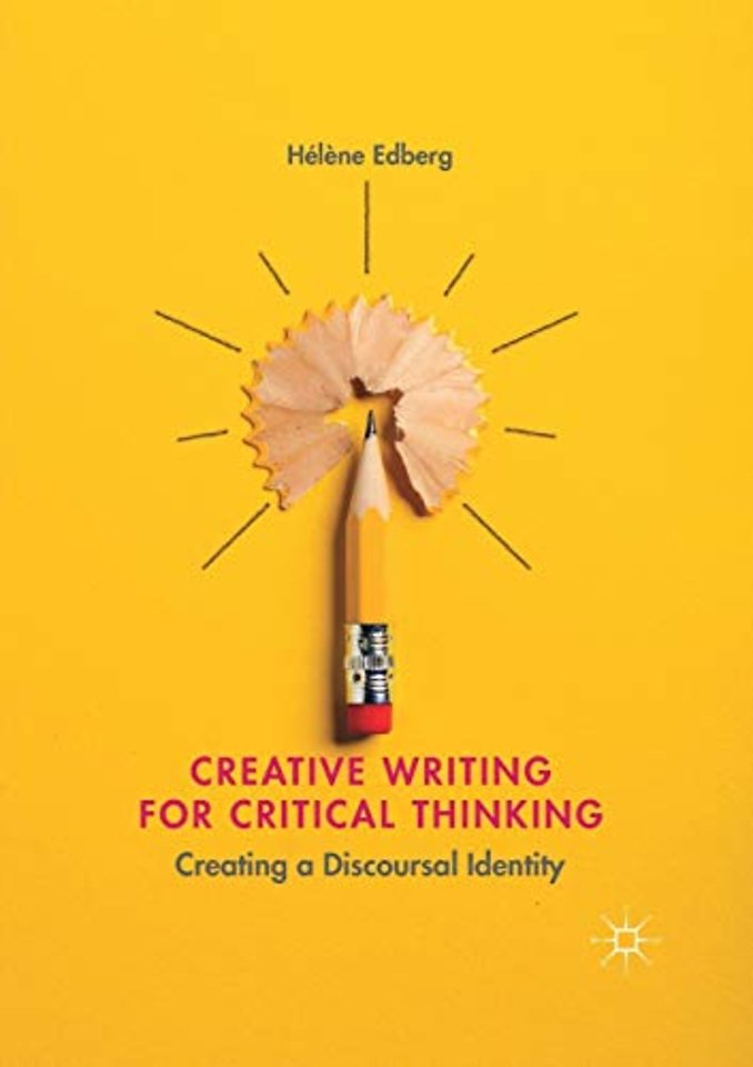 Creative Writing for Critical Thinking