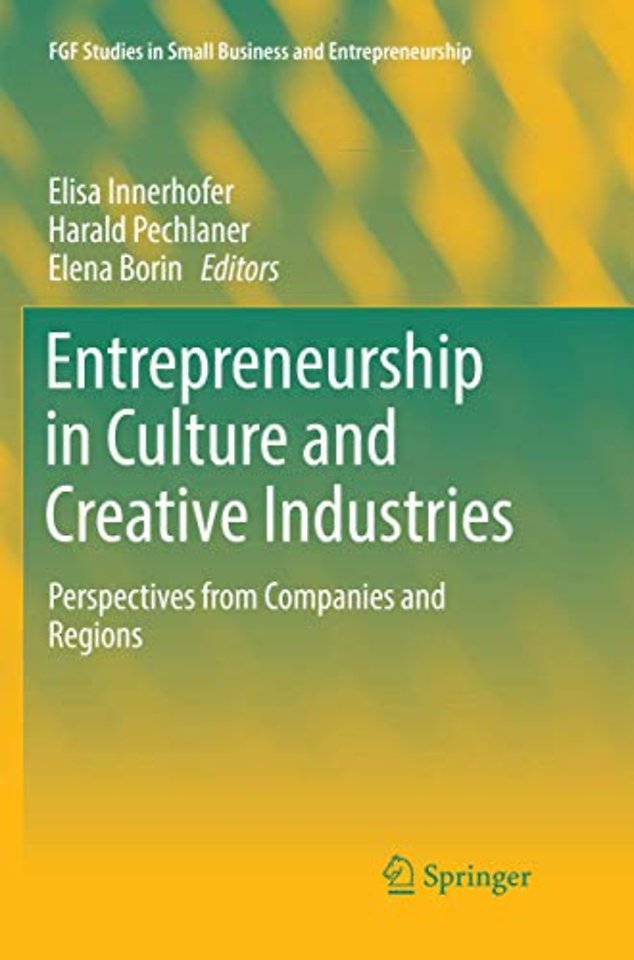 Entrepreneurship in Culture and Creative Industries: Perspec