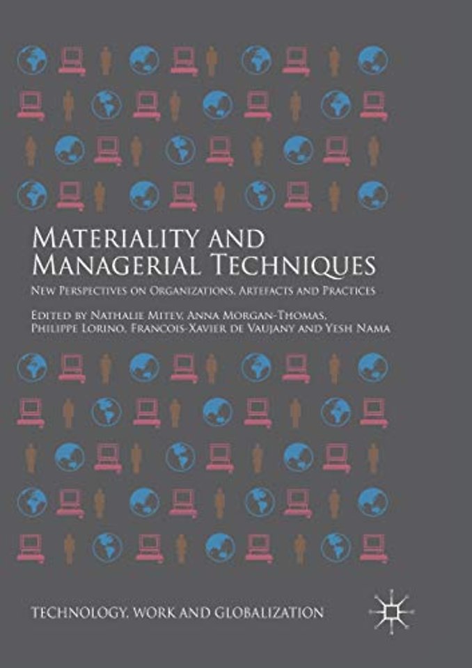 Materiality and Managerial Techniques