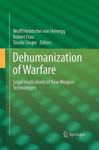 Dehumanization of Warfare