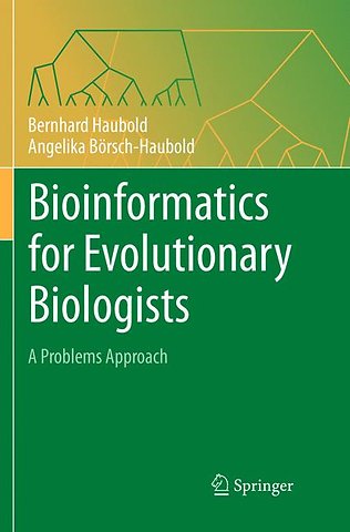 Bioinformatics for Evolutionary Biologists