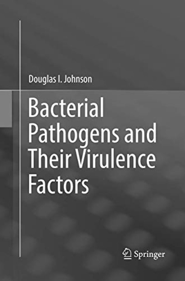Bacterial Pathogens and Their Virulence Factors