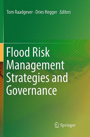 Flood Risk Management Strategies and Governance