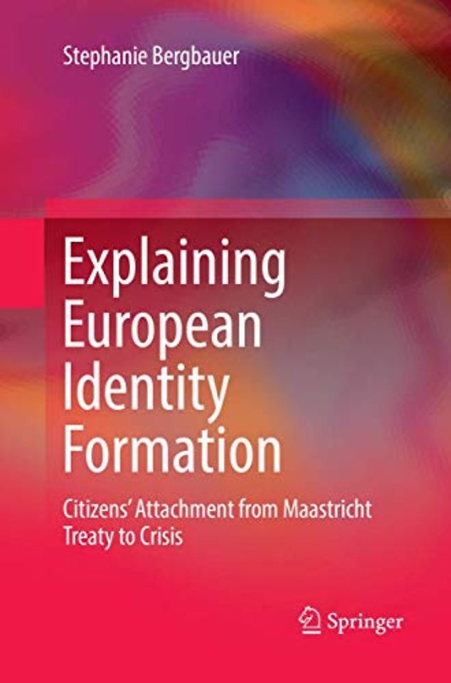 Explaining European Identity Formation