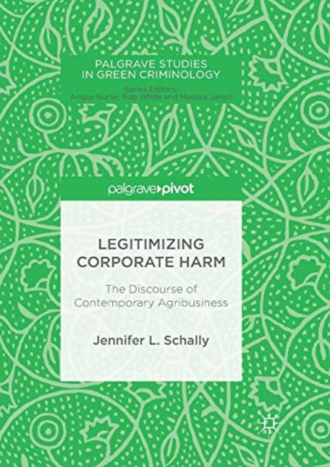 Legitimizing Corporate Harm