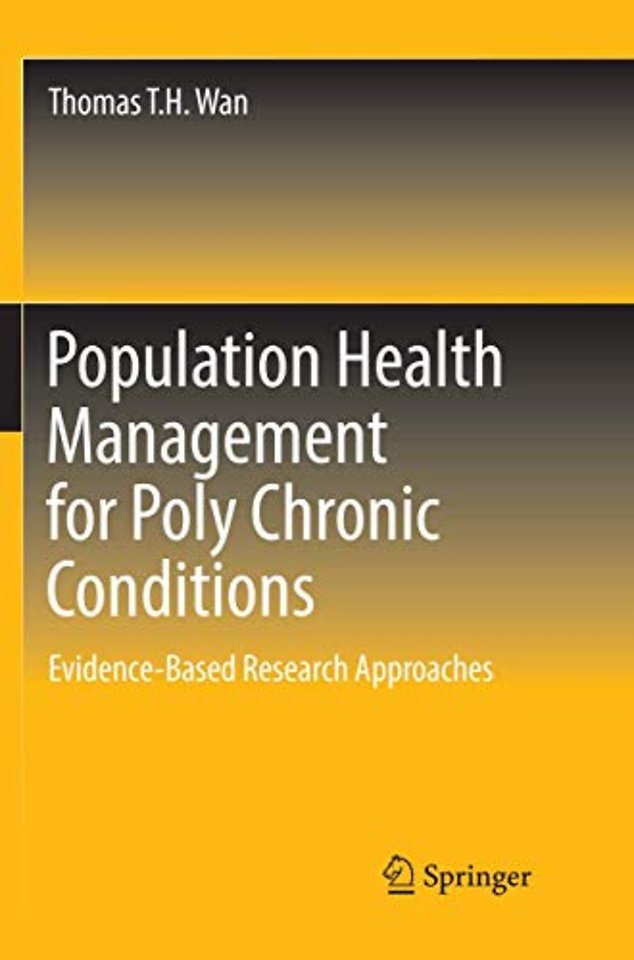Population Health Management for Poly Chronic Conditions