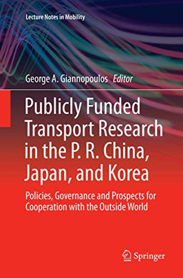 Publicly Funded Transport Research in the P. R. China, Japan, and Korea