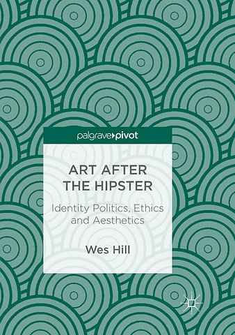 Art after the Hipster